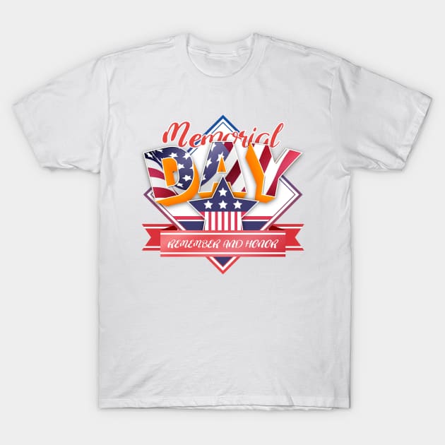 memorial day T-Shirt by The Pharaohs